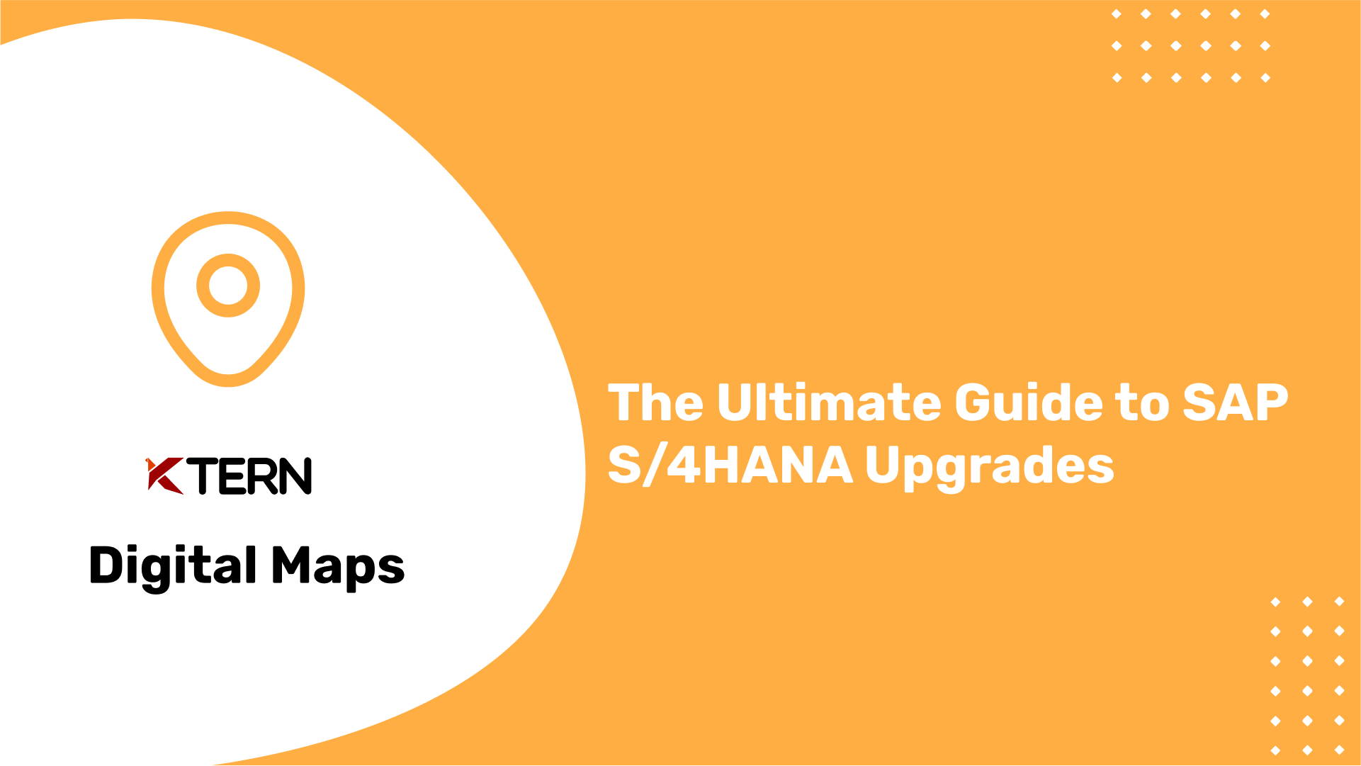 The Ultimate SAP Upgrade Guide By Ktern.AI